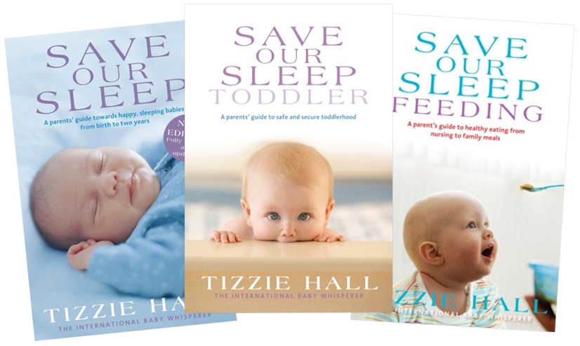 THE COMPLETE THREE, Save Our Sleep Baby, Save Our Sleep Feeding and Save Our Sleep Toddler Book 